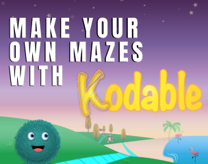 Kodable Make Your Own Kodable Mazes Intro